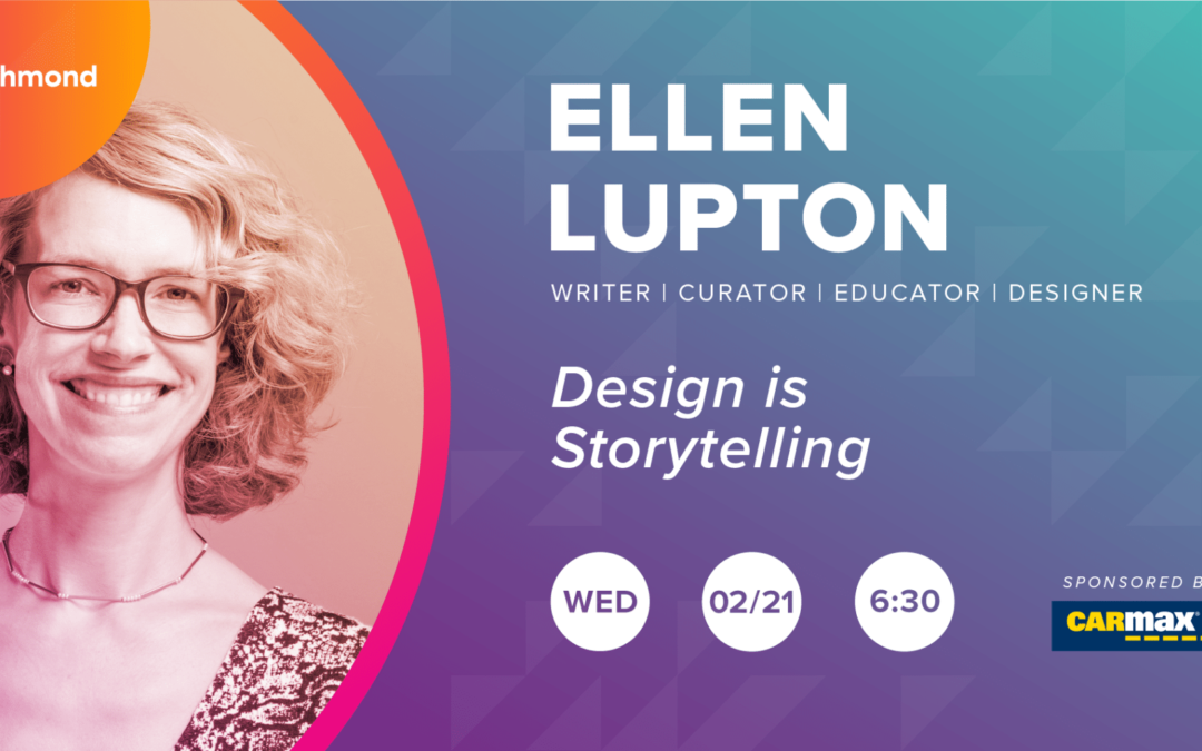 Ellen Lupton – Design Is Storytelling